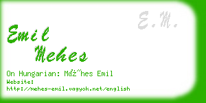 emil mehes business card